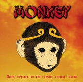 Monkey - Traditional Chinese Music Inspired By the Legendary Stories of the Journey to the West artwork