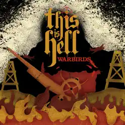 Warbirds - EP - This Is Hell