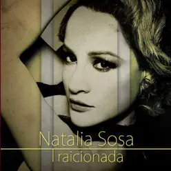 Traicionada - Natalia Sosa