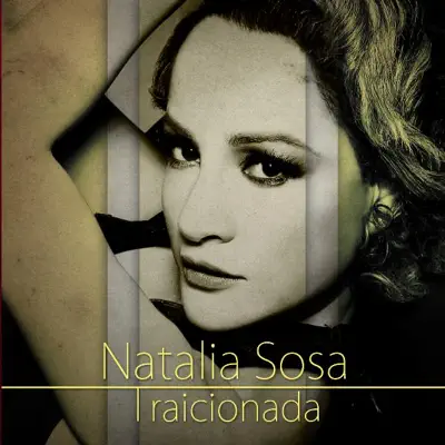 Traicionada - Natalia Sosa