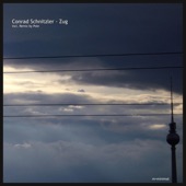 Conrad Schnitzler - Zug - reshaped By Pole