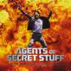 Agents of Secret Stuff album lyrics, reviews, download