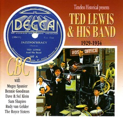 Ted Lewis & His Band - There's a New Day Comin'