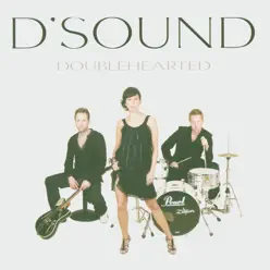 Doublehearted (Bonus Track Version) - D'Sound