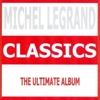 Michel Legrand - La vie en rose