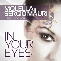 In Your Eyes (feat. Coco Star) - EP - Molella In Your Eyes (feat. Coco Star) - EP - Molella