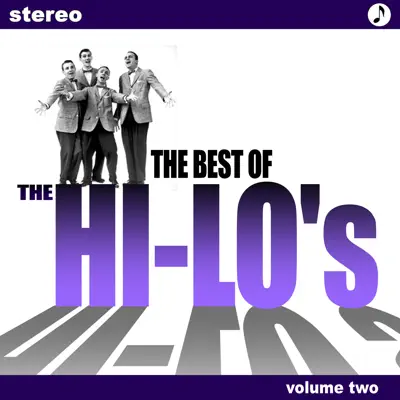 The Hi Lo's Volume Two - The Hi-Lo's The Hi Lo's Volume Two - The Hi-Lo's