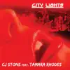 City Lights (feat. Tamara Rhodes) - EP album lyrics, reviews, download