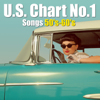 U.S. Chart No.1 Songs 50's-60's (全米チャート1位 名曲集) [Re-Recorded] - Various Artists