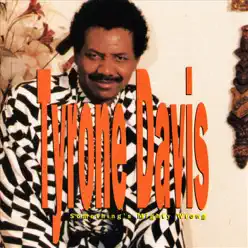 Something's Mighty Wrong - Tyrone Davis Something's Mighty Wrong - Tyrone Davis