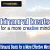 Binaural Beats For A More Creative Mind - Single album lyrics, reviews, download