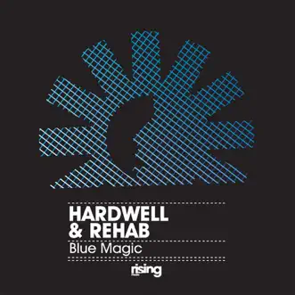 Blue Magic by Hardwell & R3HAB album reviews, ratings, credits