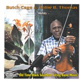 Buge Cage & Willie B. Thomas - Mean Old Frisco