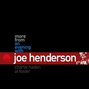 More from an Evening With Joe Henderson (Live)