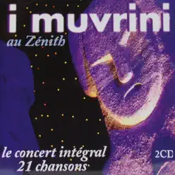 I muvini au zenith (Live) - I Muvrini I muvini au zenith (Live) - I Muvrini