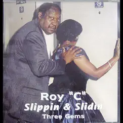 Slippin & Slidin by Roy C album reviews, ratings, credits