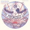 The Promised Land - American Indian Songs of Lament and Protest