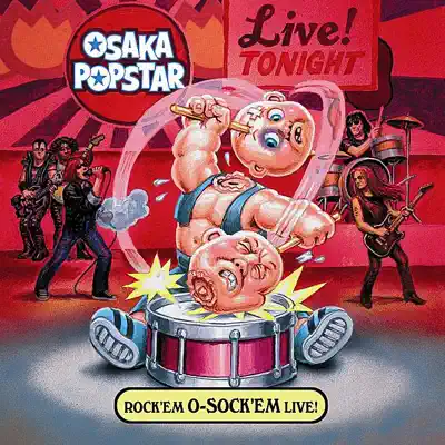 Rock'em O-Sock'em Live! - Osaka Popstar Rock'em O-Sock'em Live! - Osaka Popstar