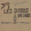 Les bords de mer - Single