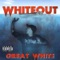 Whatchu Thought (feat. Kryptik & Lental) - Whiteout lyrics