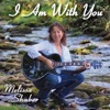 I Am With You