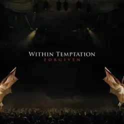 Forgiven - EP - Within Temptation