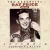 The Essential Ray Price 1951-1962 album lyrics, reviews, download