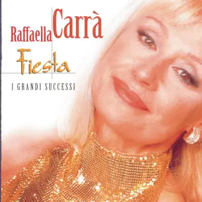 Fiesta - Raffaella Carrà