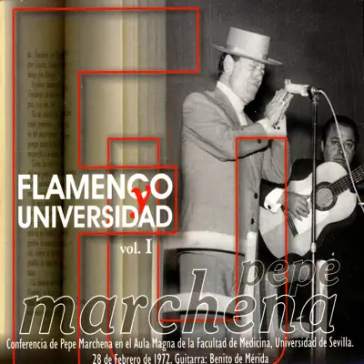 Flamenco Universidad Vol.I - Pepe Marchena