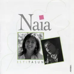 Estitasuna - Naia Estitasuna - Naia