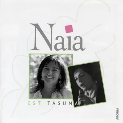 Estitasuna - Naia