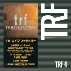 TK RAVE FACTORY - TRF