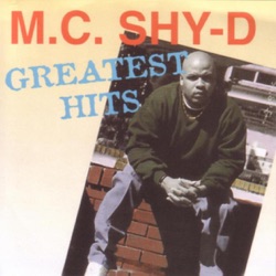 M.C. Shy-D - Gotta Be Tough