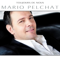 Mario Pelchat - Le sourire au cœur