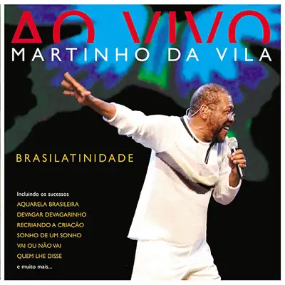 Brasilatinidade - Ao Vivo - Martinho da Vila Brasilatinidade - Ao Vivo - Martinho da Vila