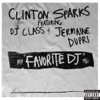 Favorite DJ (feat. DJ Class & Jermaine Dupri) - Single
