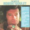 The Best of Robert Goulet album lyrics, reviews, download