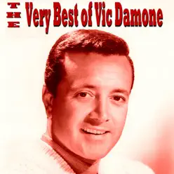 The Very Best of Vic Damone - Vic Damone