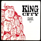 King City - The Last Siesta