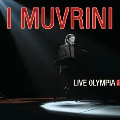 Live Olympia 2011 - I Muvrini Live Olympia 2011 - I Muvrini