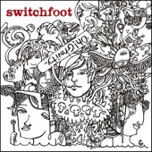 Switchfoot - Oh! Gravity