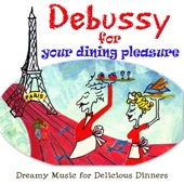 Debussy for Your Dinner Pleasure artwork
