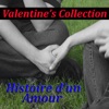 Valentine's Collection - Histoire d'un amour