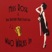Miss Rose & Her Rhythm Percolators - Shanghai Lil