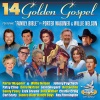 14 Golden Gospel Featuring "Family Bible" By Porter Wagoner & Willie Nelson