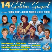 14 Golden Gospel Featuring "Family Bible" By Porter Wagoner & Willie Nelson artwork