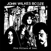 John Wilkes Booze - They Don't Like Me in This Town/Carpe Diem