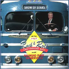 On the 1957 Rock & Roll Greyhound Bus by Diamond Dave Somerville album reviews, ratings, credits