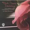The Solo Piano Wedding album lyrics, reviews, download