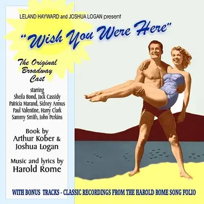 Wish You Were Here (Remastered) [Bonus Track Version] - Original Broadway Cast